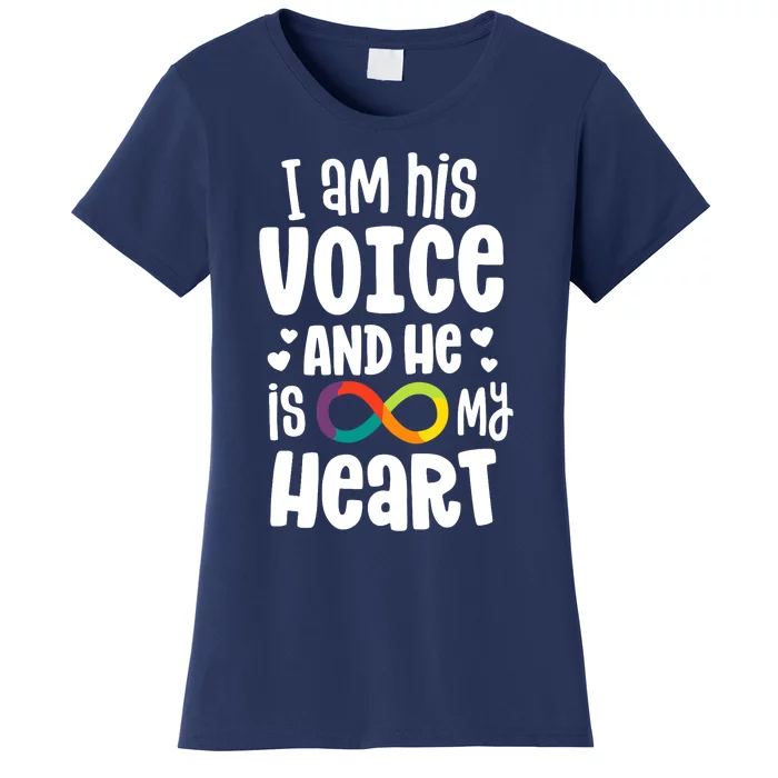 I Am His Voice And He Is My Heart Autism Infinity Women's T-Shirt