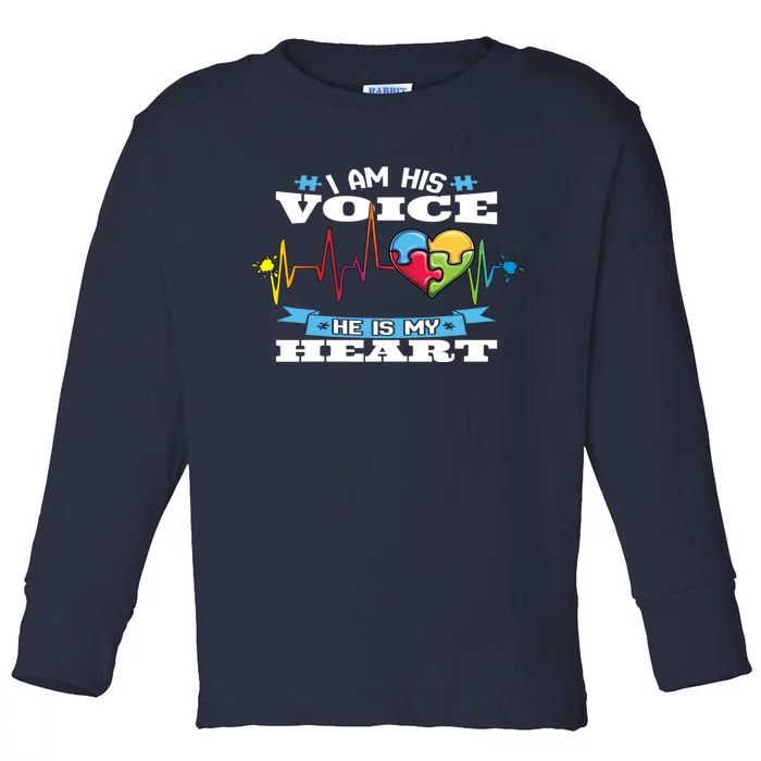 I Am His Voice He Is My Heart Gift For Autism Awareness Toddler Long Sleeve Shirt