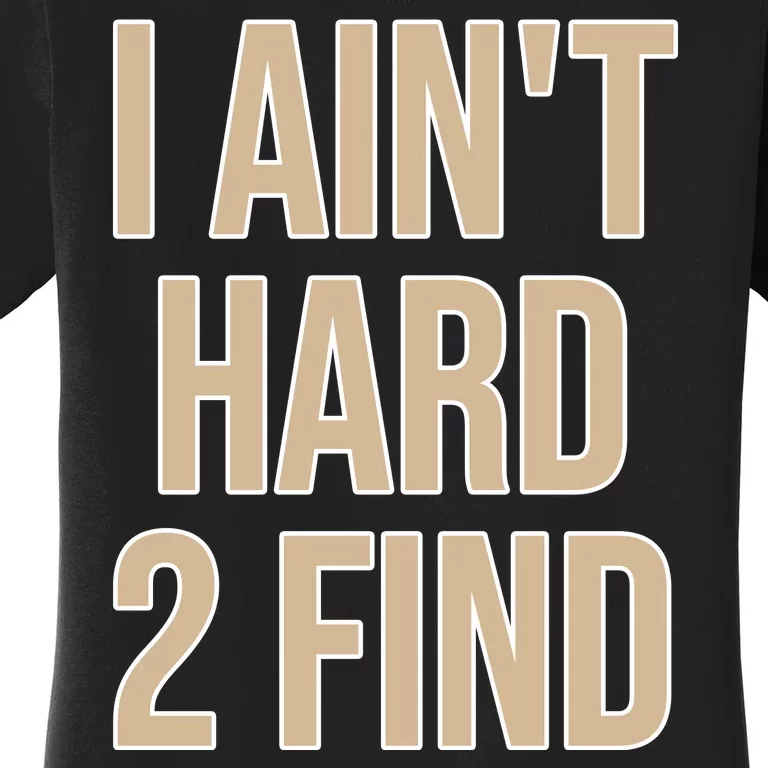 I Aint Hard 2 Find Buffaloes Football Women's T-Shirt