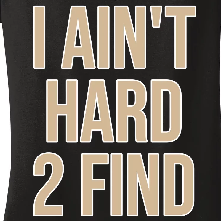 I Aint Hard 2 Find Buffaloes Football Women's V-Neck T-Shirt