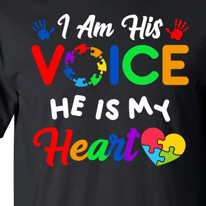 I Am His Voice He Is My Heart Autism Awareness Tall T-Shirt