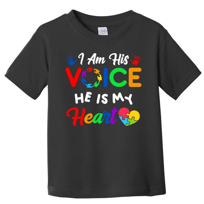 I Am His Voice He Is My Heart Autism Awareness Toddler T-Shirt