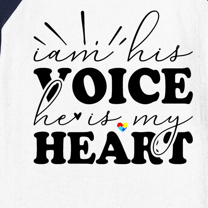 I Am His Voice He Is My Heart Autism Awareness Baseball Sleeve Shirt