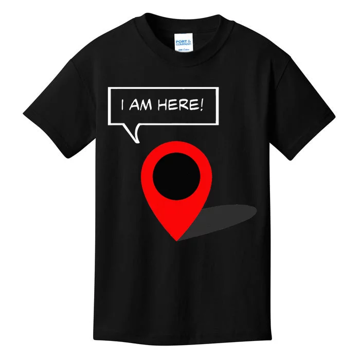 I Am Here GPS Map Location Coordination Humor Novelty Kids T-Shirt