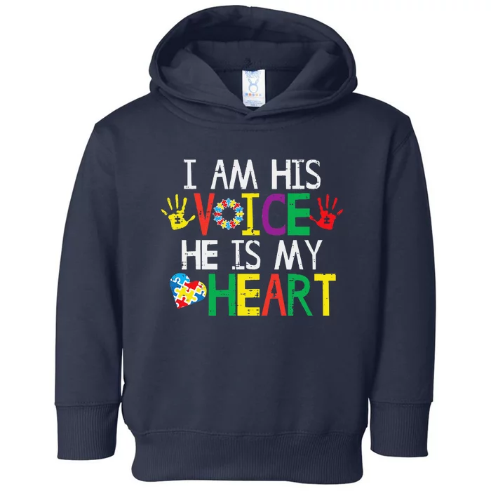 I Am His Voice He Is My Heart Autism Awareness Mom Women Dad Toddler Hoodie