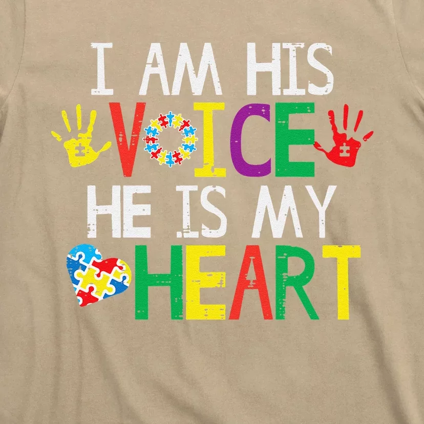 I Am His Voice He Is My Heart Autism Awareness Mom Women Dad T-Shirt