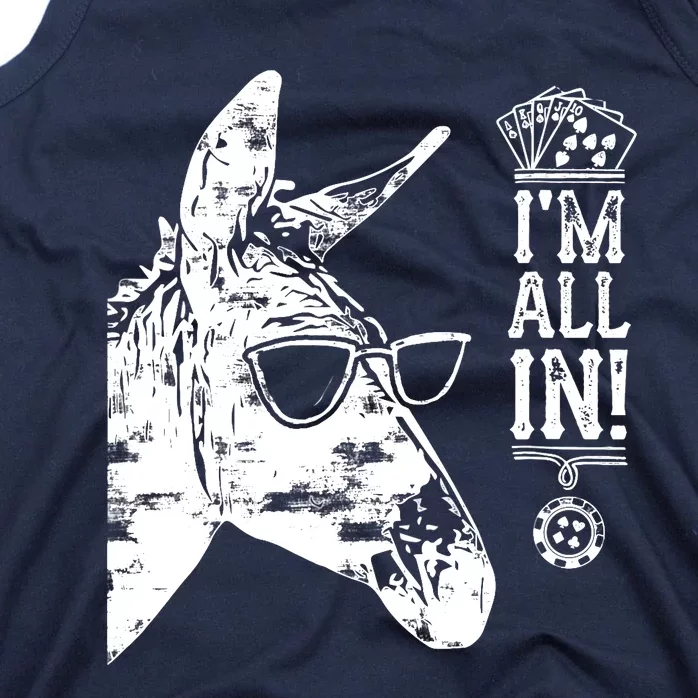 I'm All In Funny Poker Donkey Tank Top