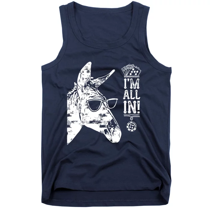 I'm All In Funny Poker Donkey Tank Top