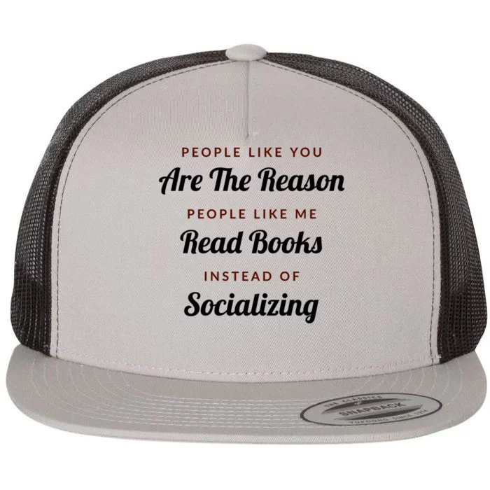 Introvert Antisocial Id Rather Be Reading Great Gift Flat Bill Trucker Hat