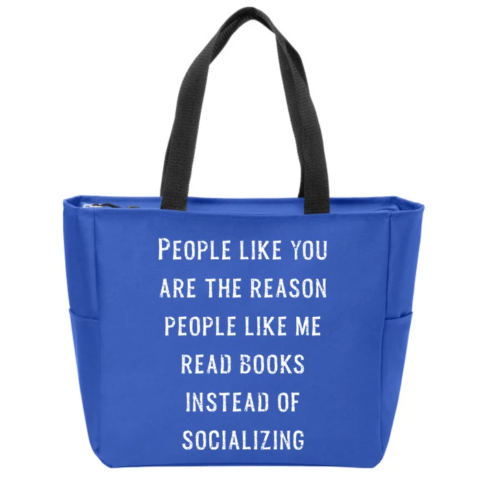 Introvert Antisocial Id Rather Be Reading Great Gift Zip Tote Bag