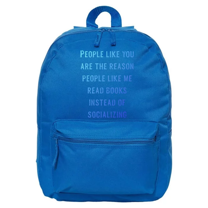 Introvert Antisocial Id Rather Be Reading Gift 16 in Basic Backpack