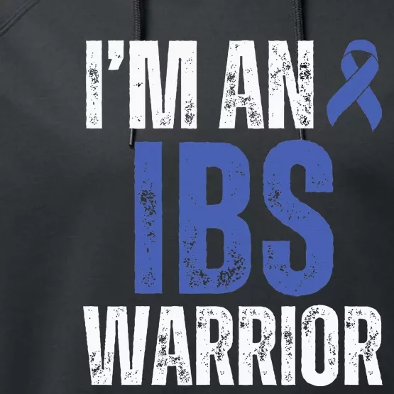 Im An Ibs Warrior Irritable Bowel Syndrome Warrior Performance Fleece Hoodie