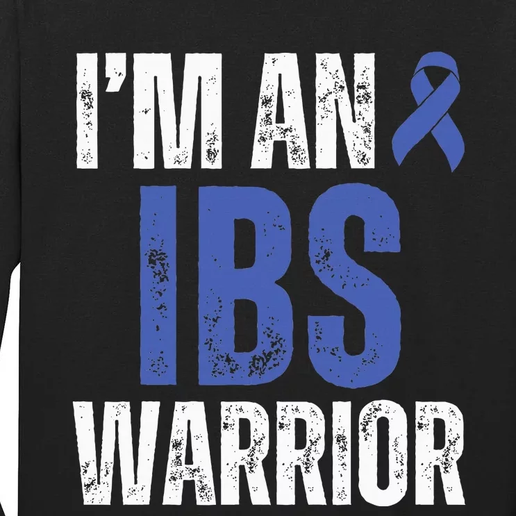 Im An Ibs Warrior Irritable Bowel Syndrome Warrior Tall Long Sleeve T-Shirt