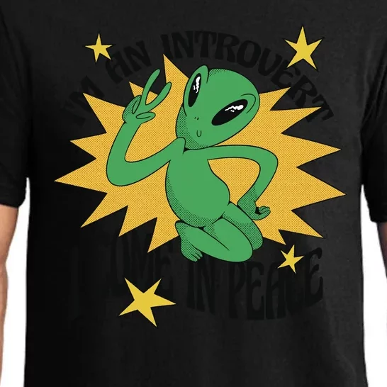 I'm An Introvert I Come In Peace Alien Pajama Set