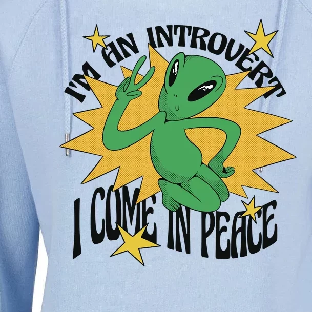 I'm An Introvert I Come In Peace Alien Womens Funnel Neck Pullover Hood