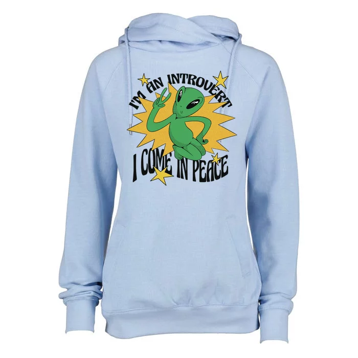 I'm An Introvert I Come In Peace Alien Womens Funnel Neck Pullover Hood