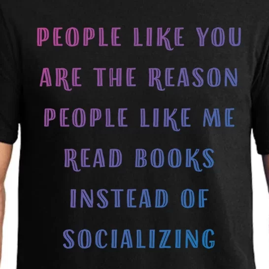 Introvert Antisocial Id Rather Be Reading Gift Pajama Set