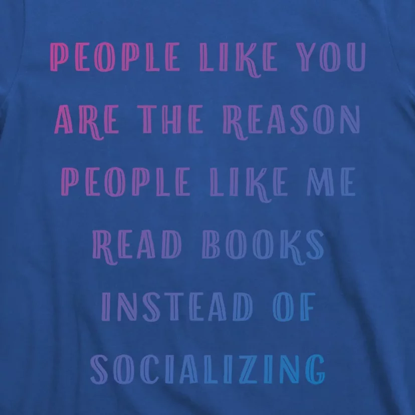 Introvert Antisocial Id Rather Be Reading Gift T-Shirt