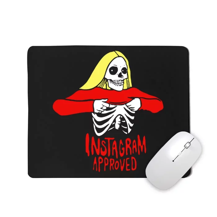 Instagram Approved Mousepad