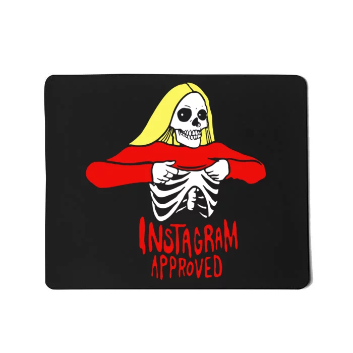 Instagram Approved Mousepad