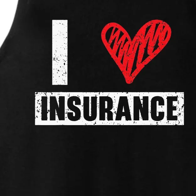 Insurance Agent I Love Financial Advisor Finance Organizer Ladies Tri-Blend Wicking Tank