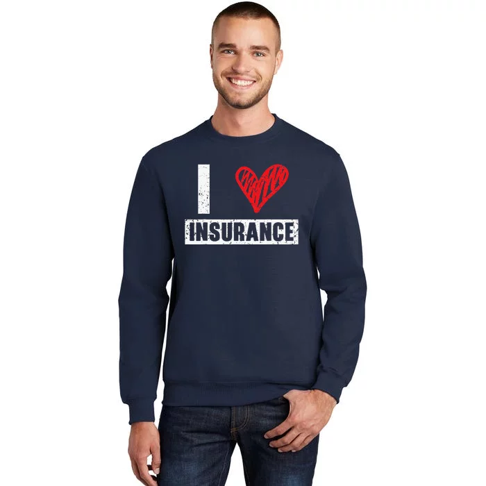 Insurance Agent I Love Financial Advisor Finance Organizer Sweatshirt