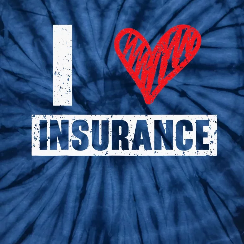 Insurance Agent I Love Financial Advisor Finance Organizer Tie-Dye T-Shirt