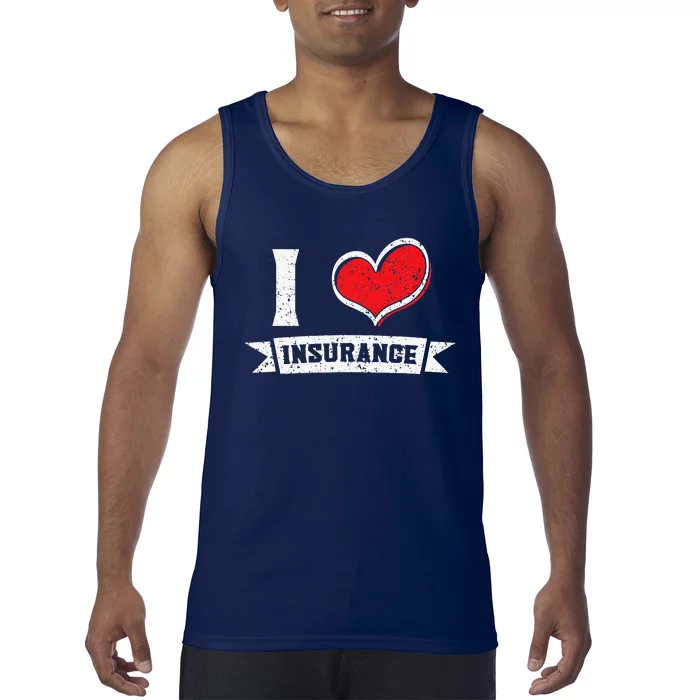 Insurance Agent I Love Financial Advisor Finance Organizer Tank Top