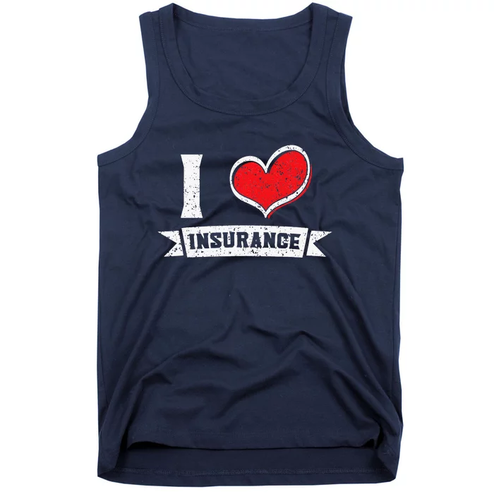 Insurance Agent I Love Financial Advisor Finance Organizer Tank Top