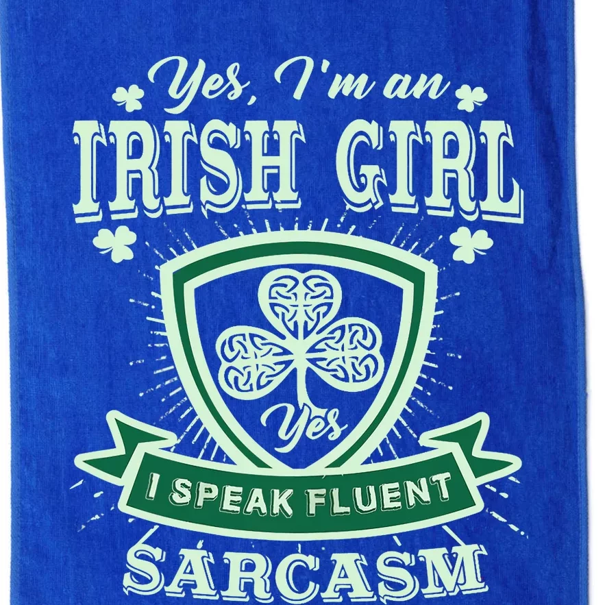 I'm An Irish Girl, Perfect Funny St Patrick's Day Girl Platinum Collection Golf Towel