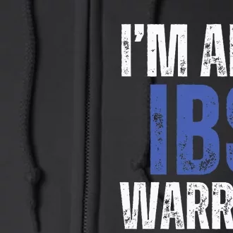 Im An Ibs Warrior Irritable Bowel Syndrome Warrior Full Zip Hoodie