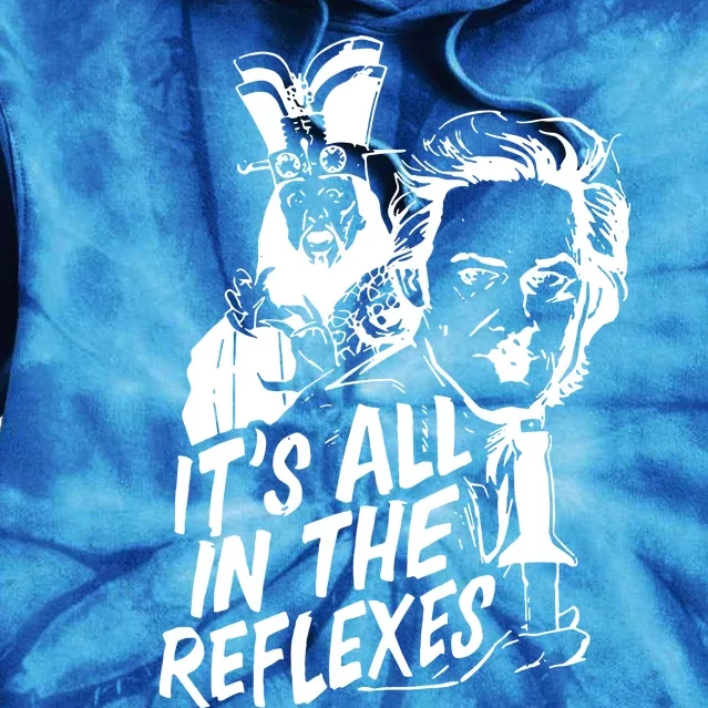 Its All In The Reflexes Tie Dye Hoodie