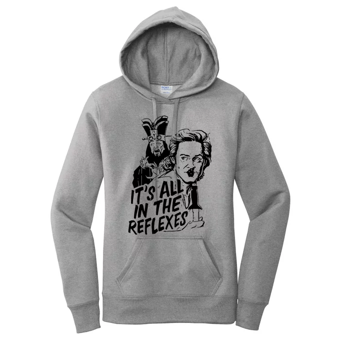 Its All In The Reflexes Women's Pullover Hoodie