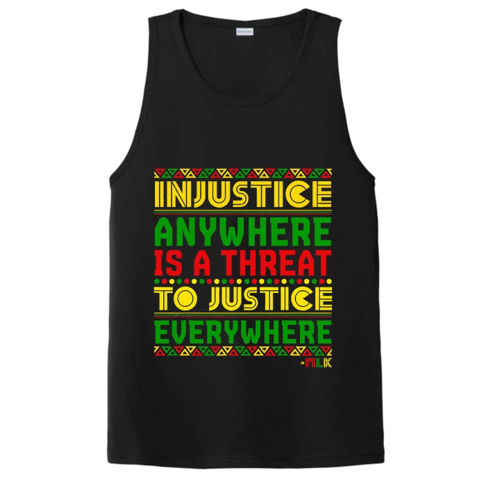 Injustice Anywhere Is A Threat To Justice Everywhere Mlk Performance Tank