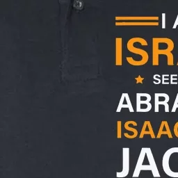 I Am Israel Seed Of Abraham Isaac And Jacob Hebrew Israelite Softstyle Adult Sport Polo