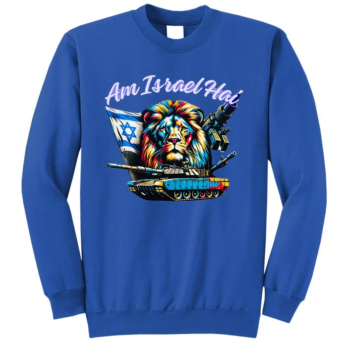 Israel Am Israel Hai Israel Love Tall Sweatshirt