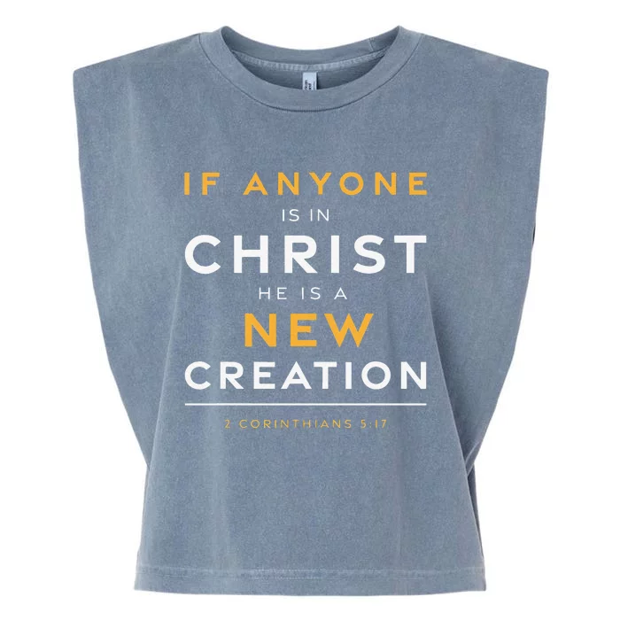 If Anyone Is In Christ New Creation Christian Bible Verse Garment-Dyed Women's Muscle Tee