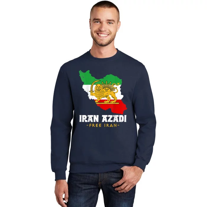 IRAN AZADI Iran Flag Map Lion Sun Sword Free Iran Revolution Tall Sweatshirt