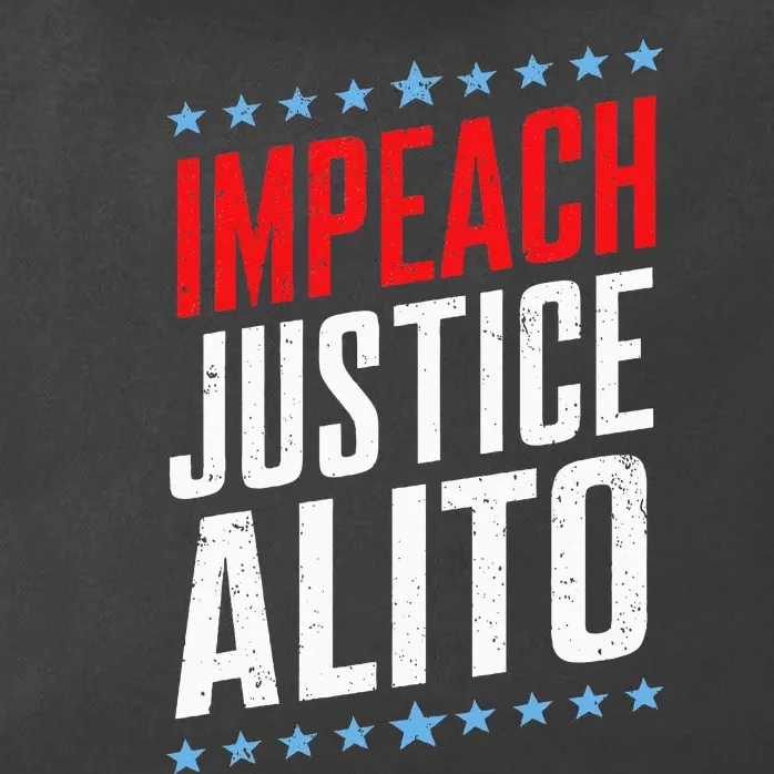 Impeach Alito Impeach Supreme Court Justice Samuel Alito Zip Tote Bag