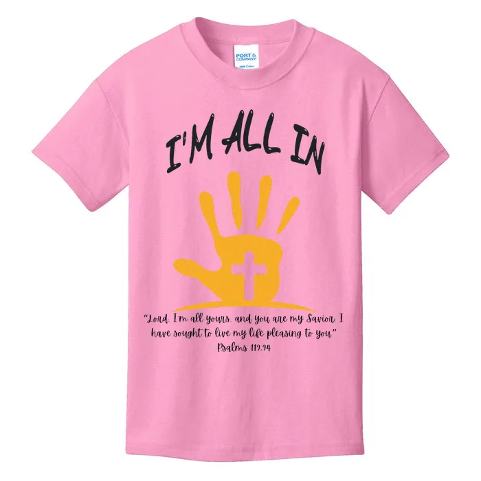 I’M All In Kids T-Shirt