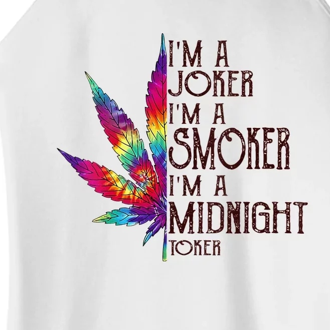 Im A Joker Im A Smoker Im A Midnight Toker Women’s Perfect Tri Rocker Tank