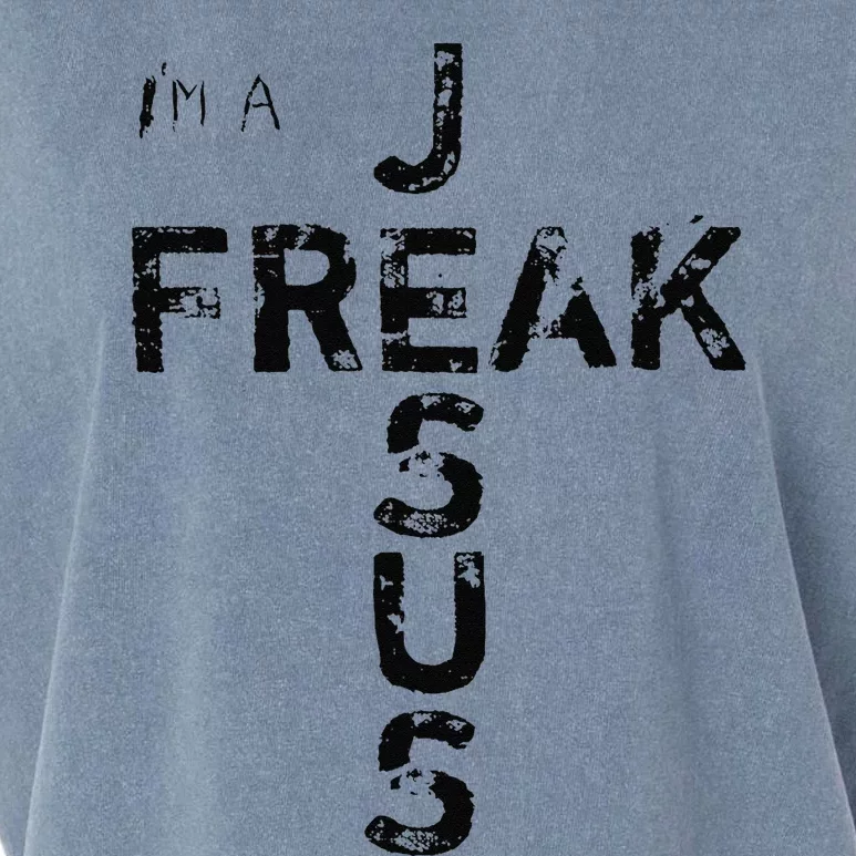 Im A JESUS FREAK Faith God Cross Christian Jesus4m3 Garment-Dyed Women's Muscle Tee