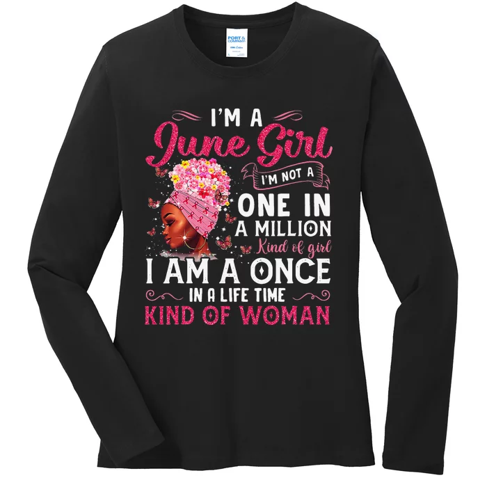 I'm A June Afro Black Wo Queen Gemini Cancer Bday Ladies Long Sleeve Shirt