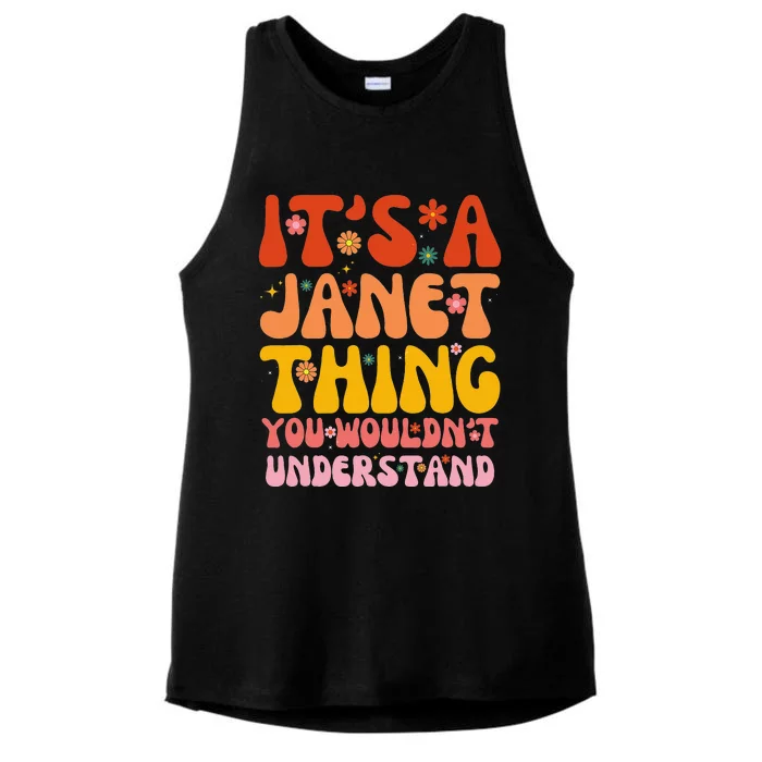 It's A Janet Thing You Wouldn't Understand Ladies Tri-Blend Wicking Tank