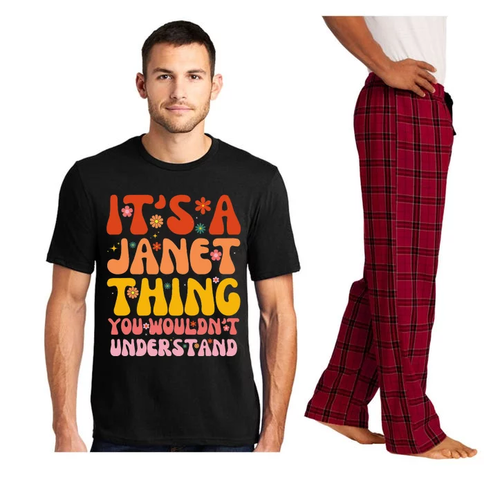 It's A Janet Thing You Wouldn't Understand Pajama Set