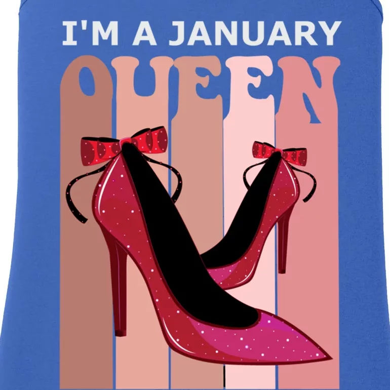 Im A January Queen Birthday Sister Born In January Gift Ladies Essential Tank