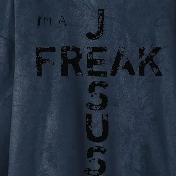 I'm a Jesus freak Faith God Cross Christian Jesus4m3 Hooded Wearable Blanket