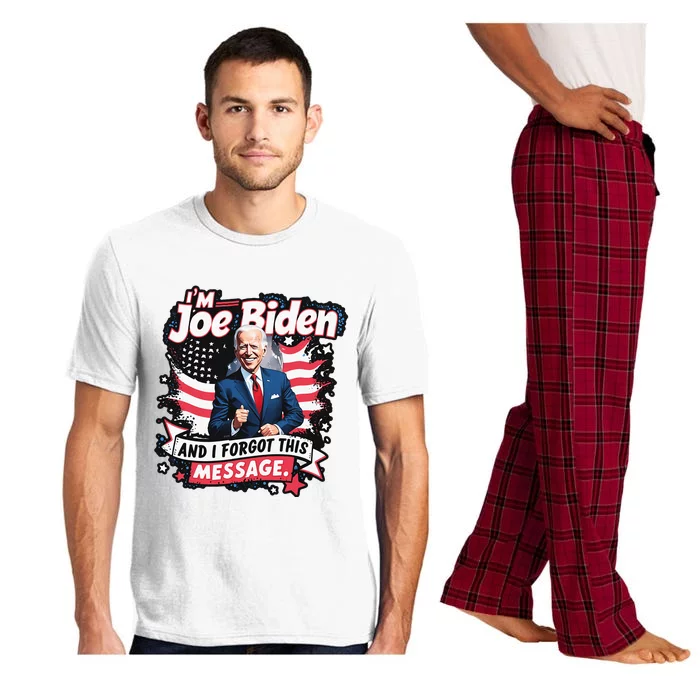 I Am Joe Biden And I Forgot Message Pajama Set