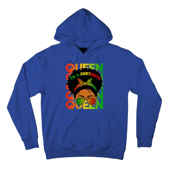 I'm A Juneteenth Queen Black Magic Black History Month Gift Tall Hoodie