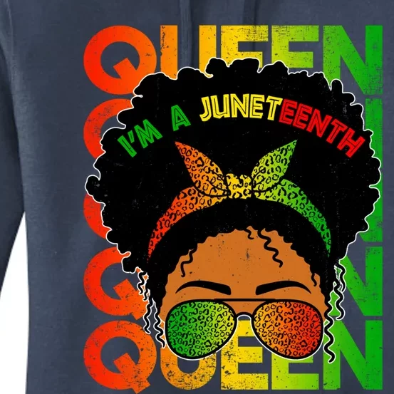 I'm A Juneteenth Queen Black Magic Black History Month Gift Women's Pullover Hoodie